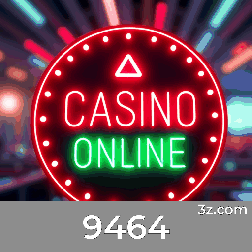 9464: Seu Cassino Online Seguro & Confiável